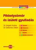 Dr. Szegedi Andrea - Dr Szekanecz Zoltán: Pikkelysömör és ízületi gyulladás