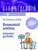 Dr. Szekanecz Zoltán: Reumatoid artritisz - sokízületi gyulladás